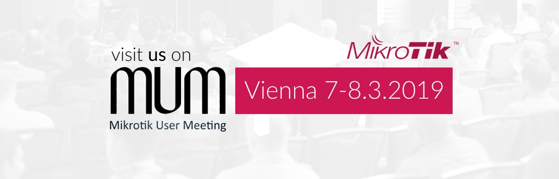 (Deutsch) VARIA auf der MUM (MikroTik User Meeting) in Wien vom 05.03.-08.03.2019