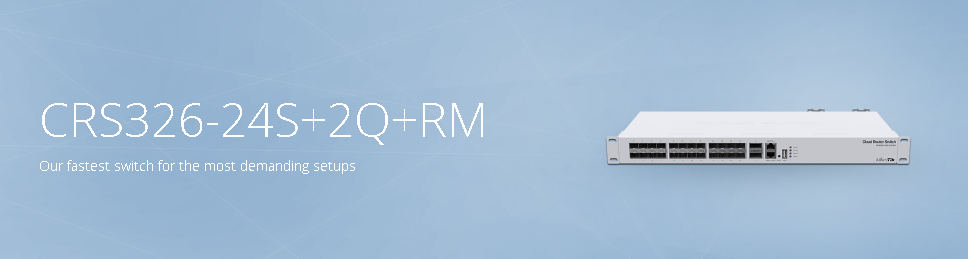 Mikrotik Switch mit 40 Gbps QSFP+: CRS326-24S+2Q+RM